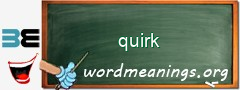 WordMeaning blackboard for quirk
